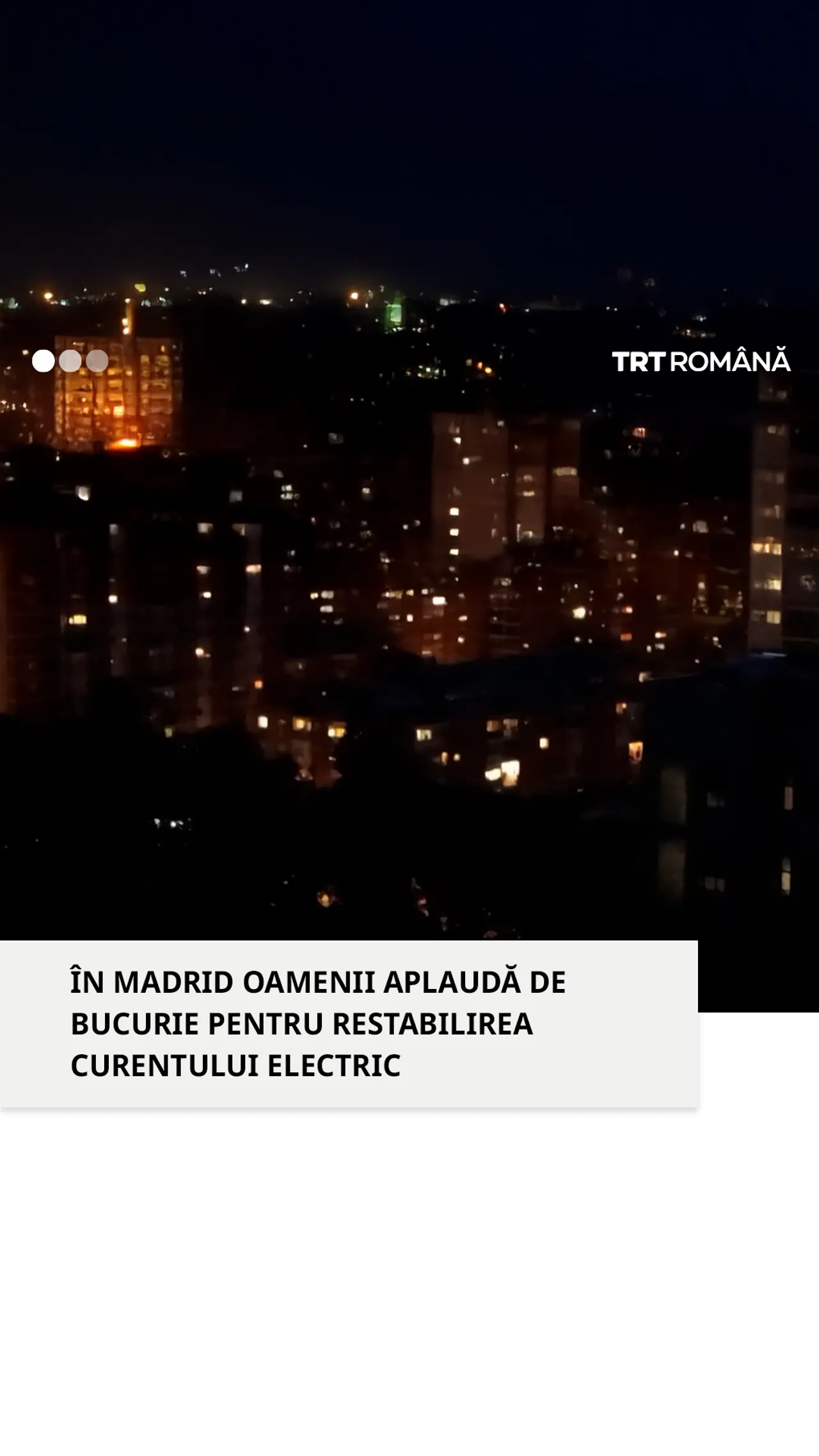Odată cu restabilirea electricității în Madrid au răsunat aplauze de bucurie